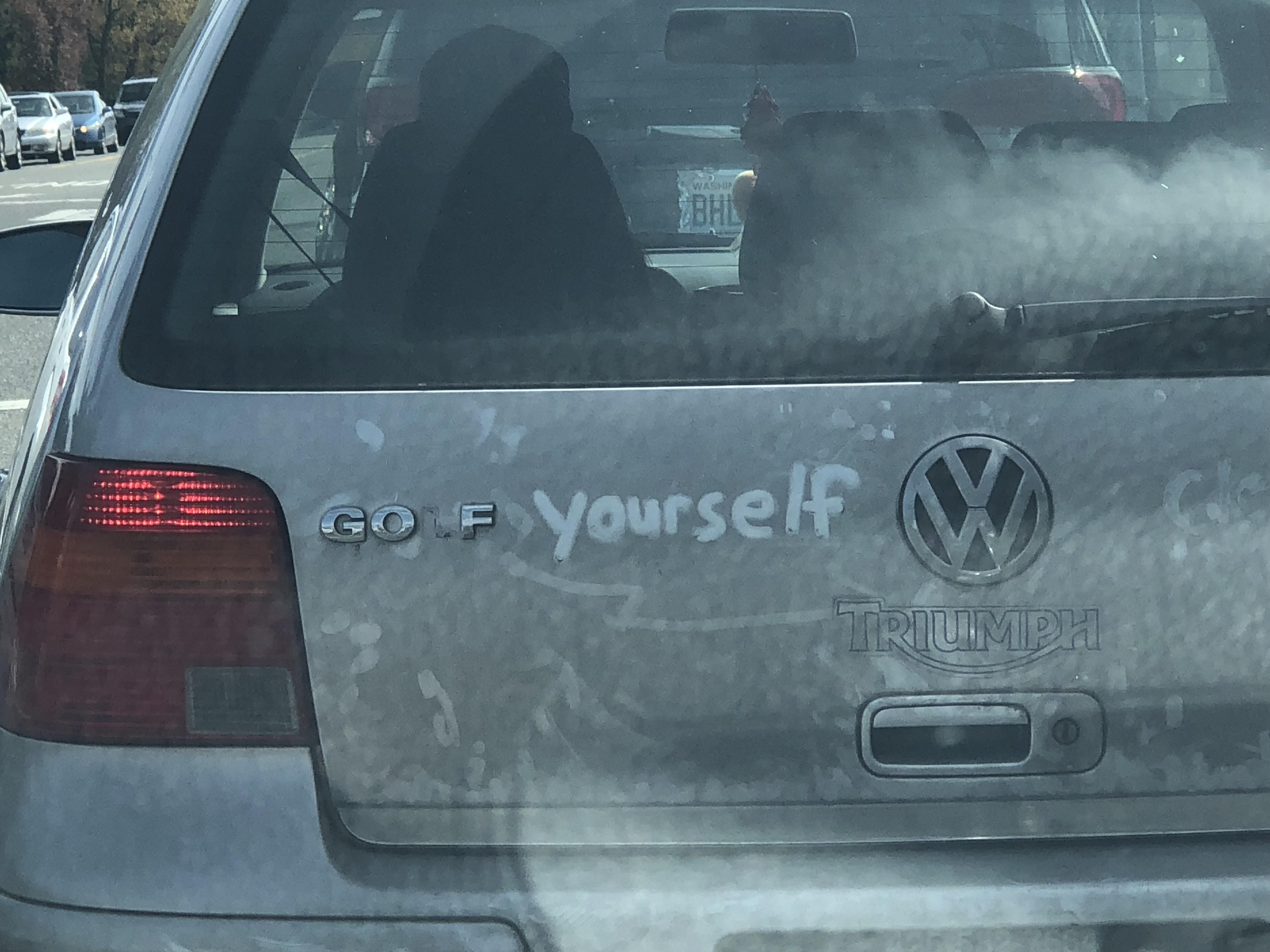 Not sure if this is directed at me or Volkswagen.