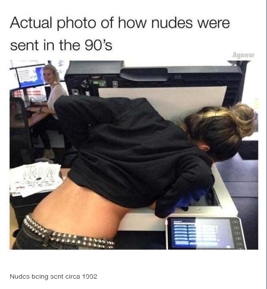 Back when you could send nudes at work