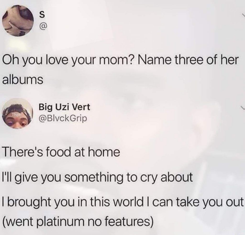 You love your mom?