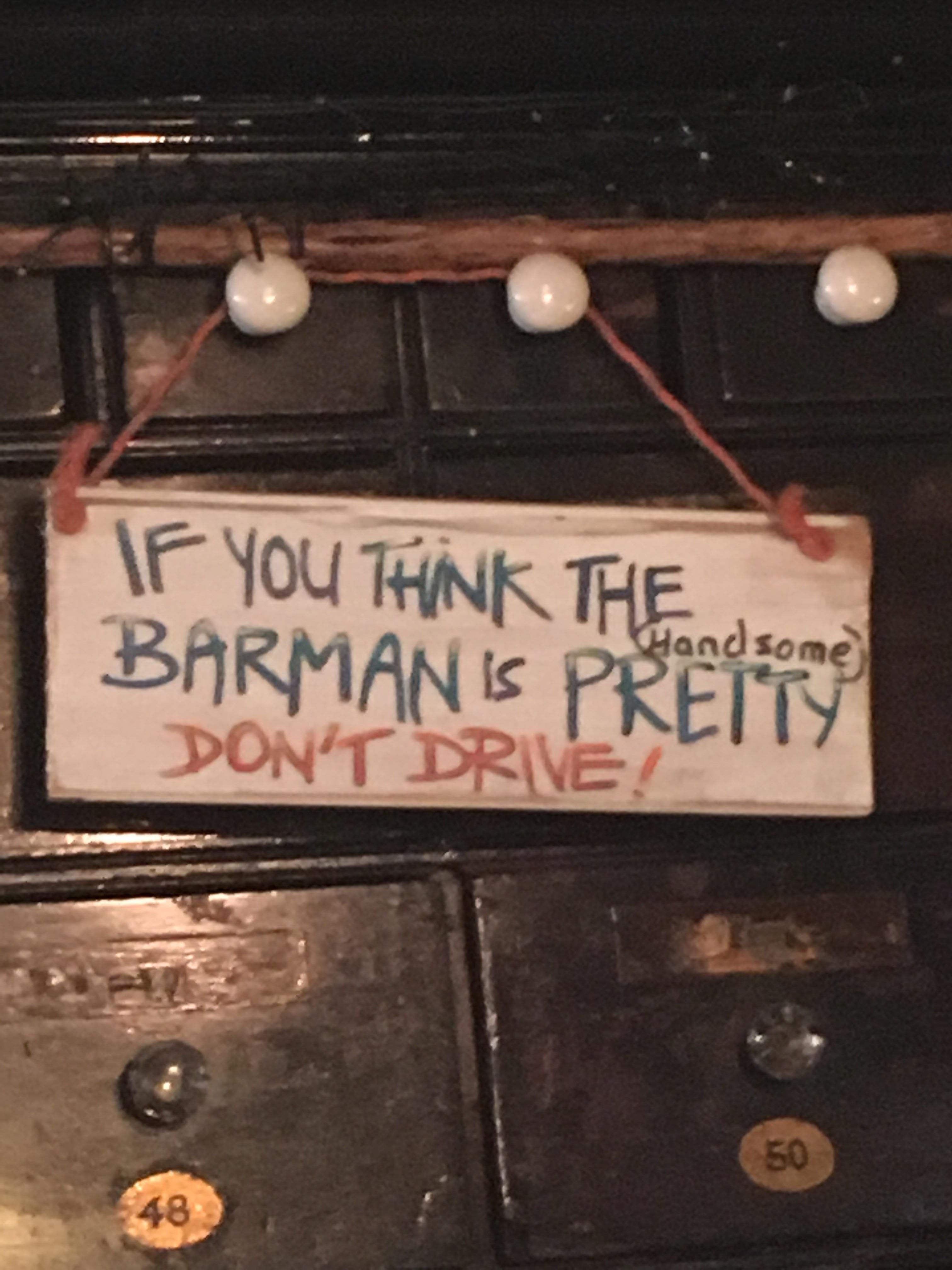 This sign in my local pub