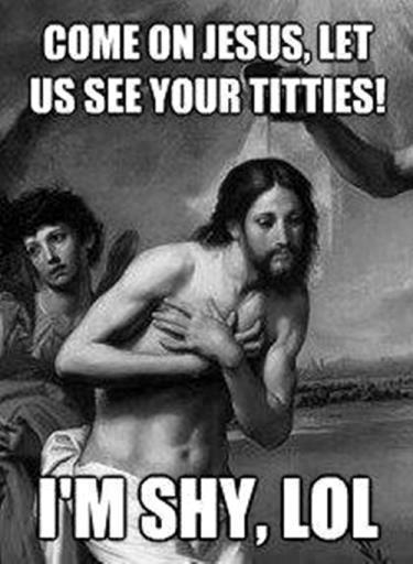 Please, Jesus!