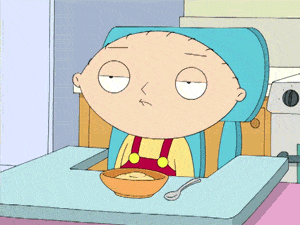 After trying to explain something to a less intelligent person, and he/she still doesn't get it.