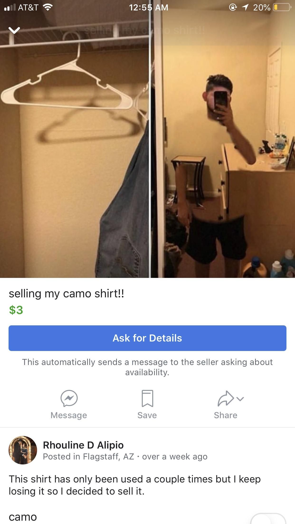 Guy selling “camo” shirt on my local Facebook marketplace