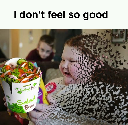 Salads are evil
