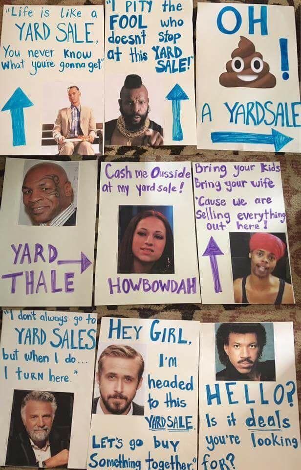 Taking yard sale signs to the next level!
