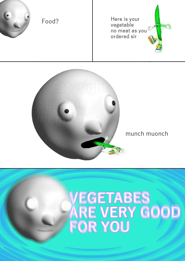 Eat your veggies