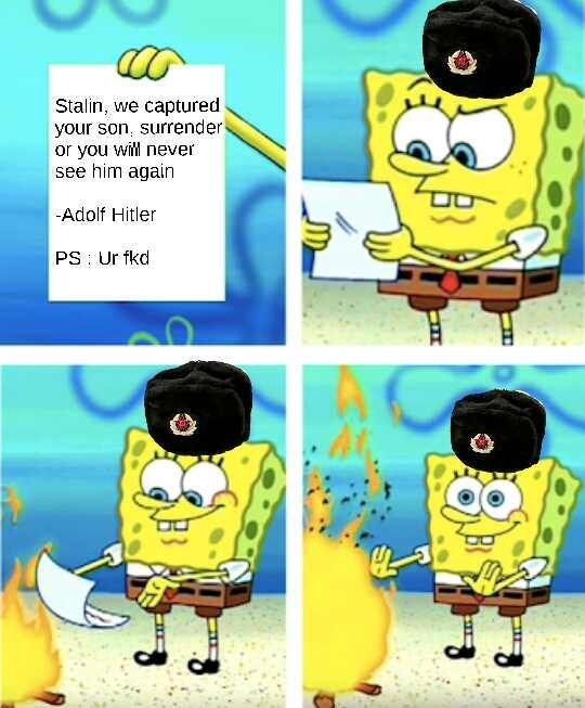 PS I am actually Hitler