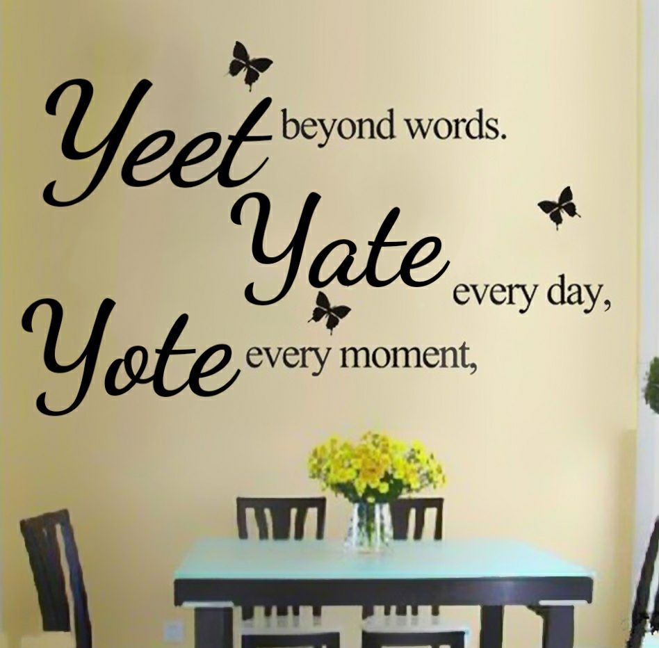 Yeet is love