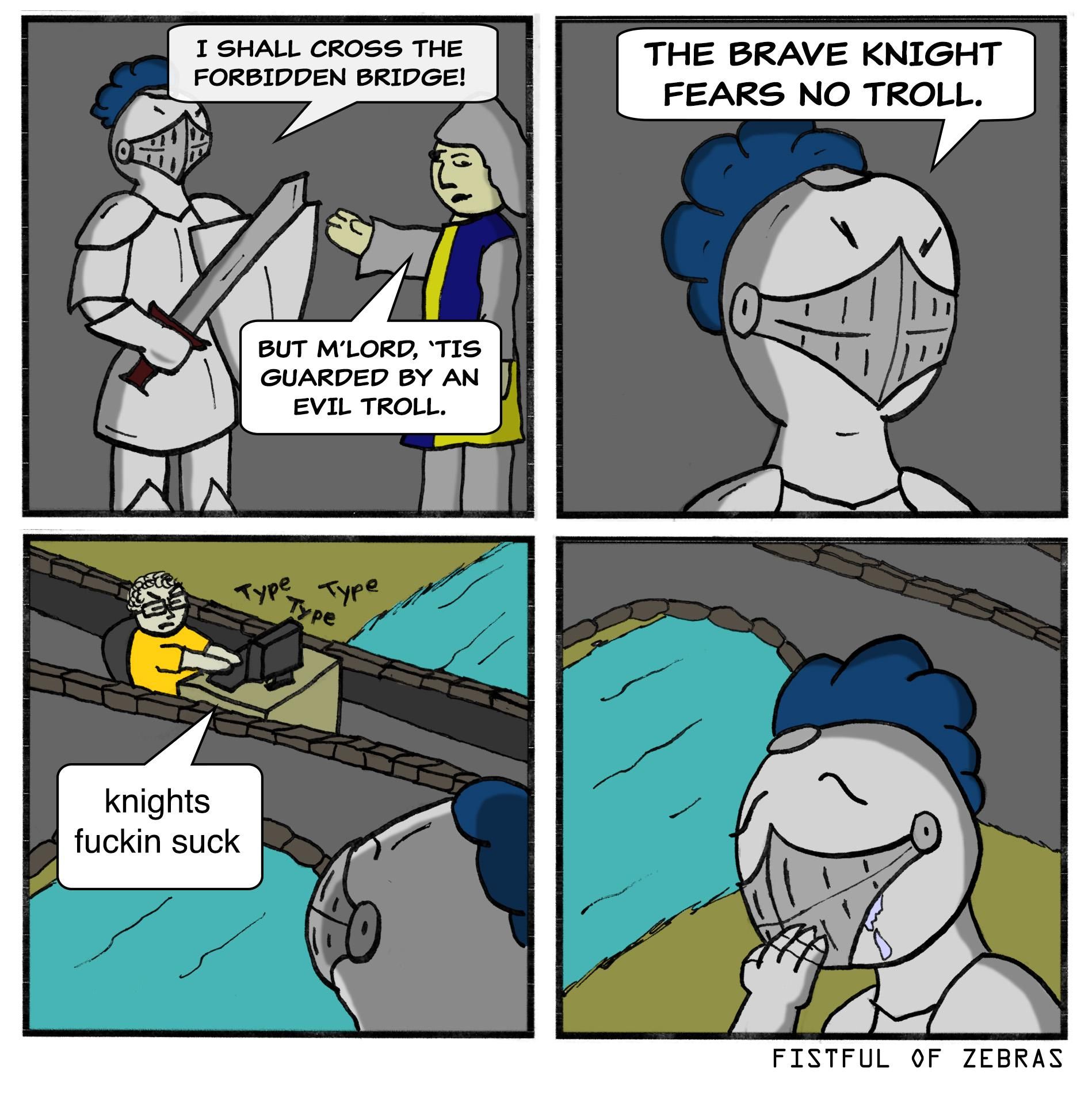 The Brave Knight