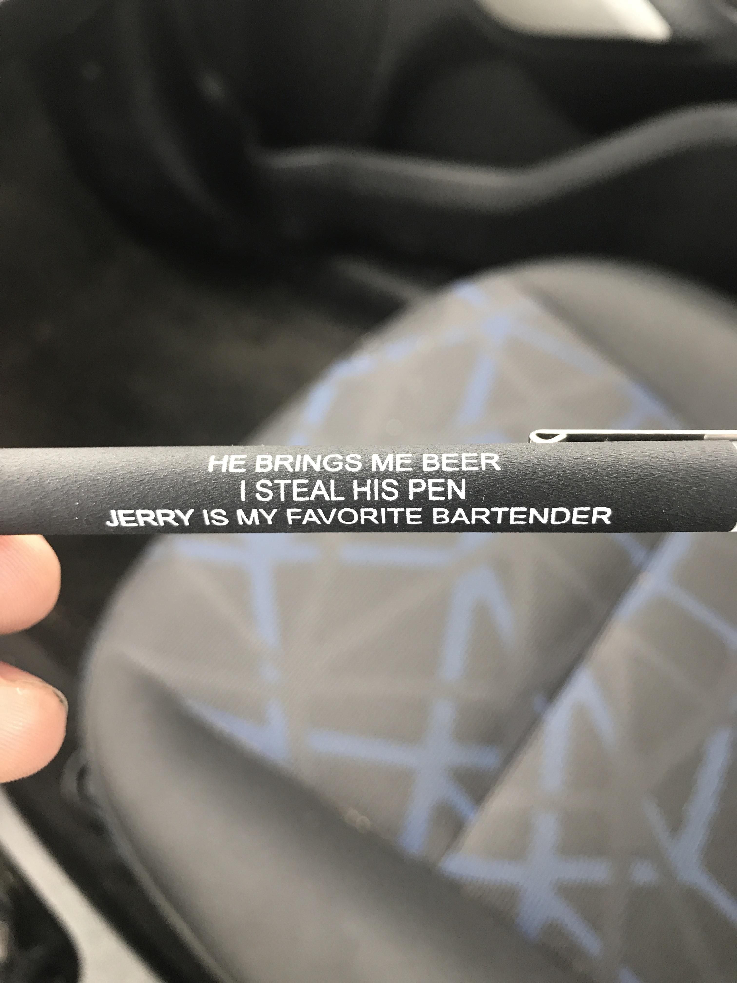 Didn’t notice until after I stole the pen. Good work Jerry.