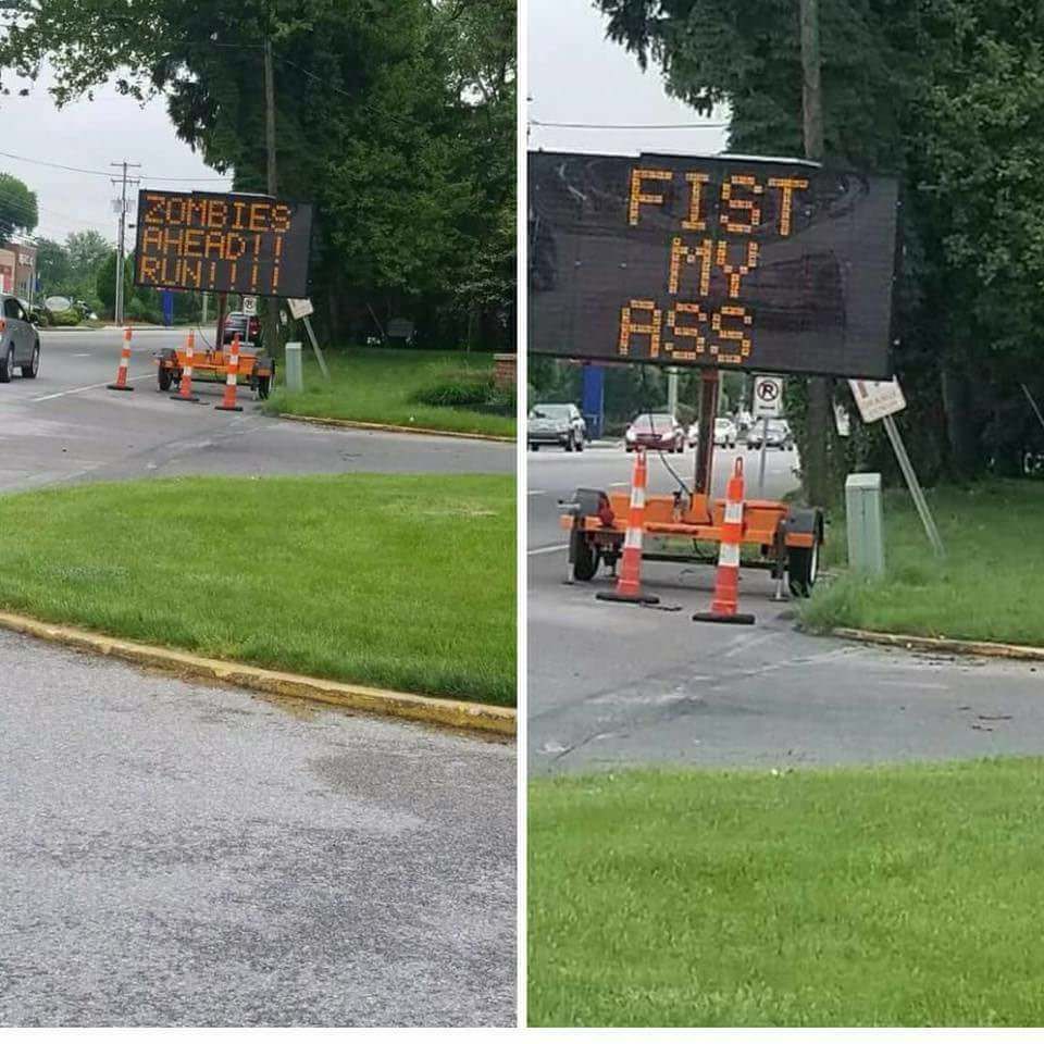 Somebody hacked the electronic road sign on a busy street in my town.