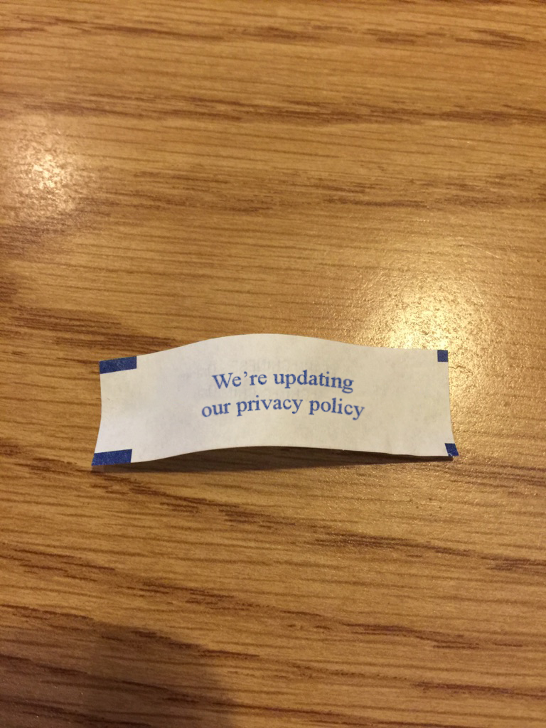 Not even fortune cookies are safe from privacy updates