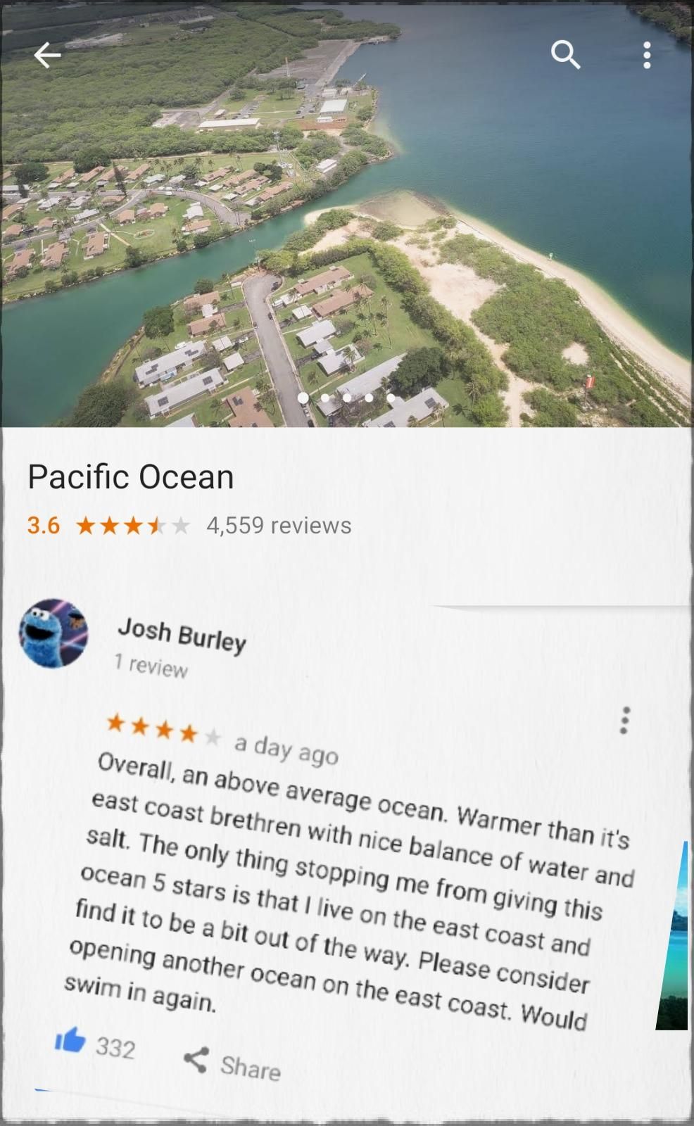So people started reviewing the Pacific Ocean, and it's fantastic.