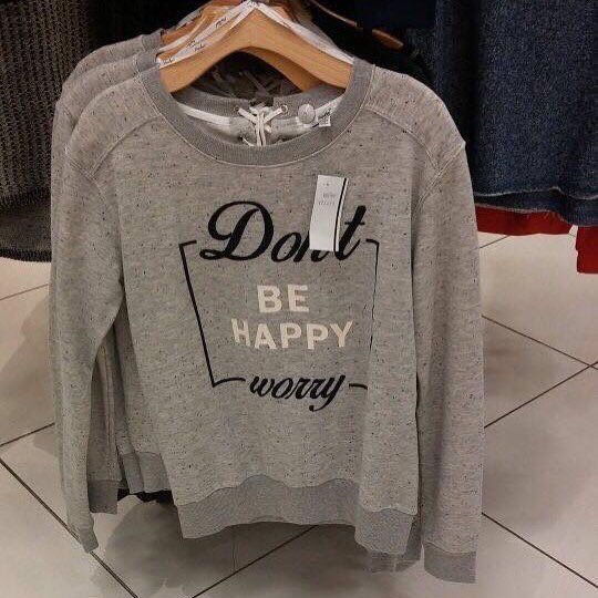 Don't Be Happy Worry!..