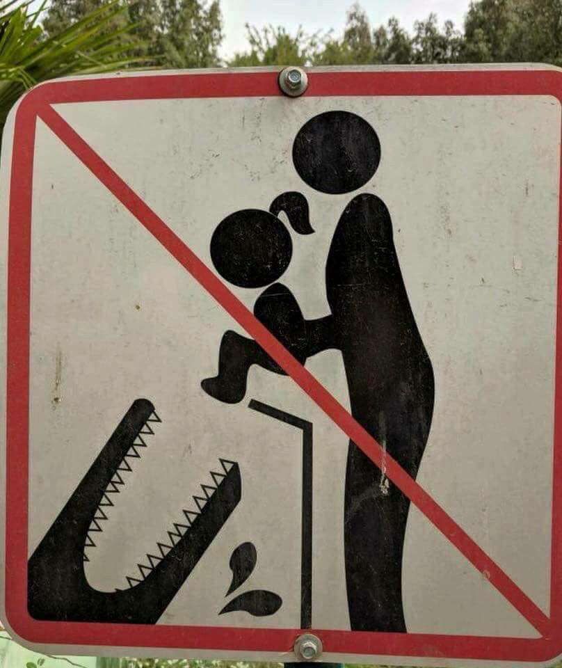 Always remember, don’t feed your kid to a crocodile.