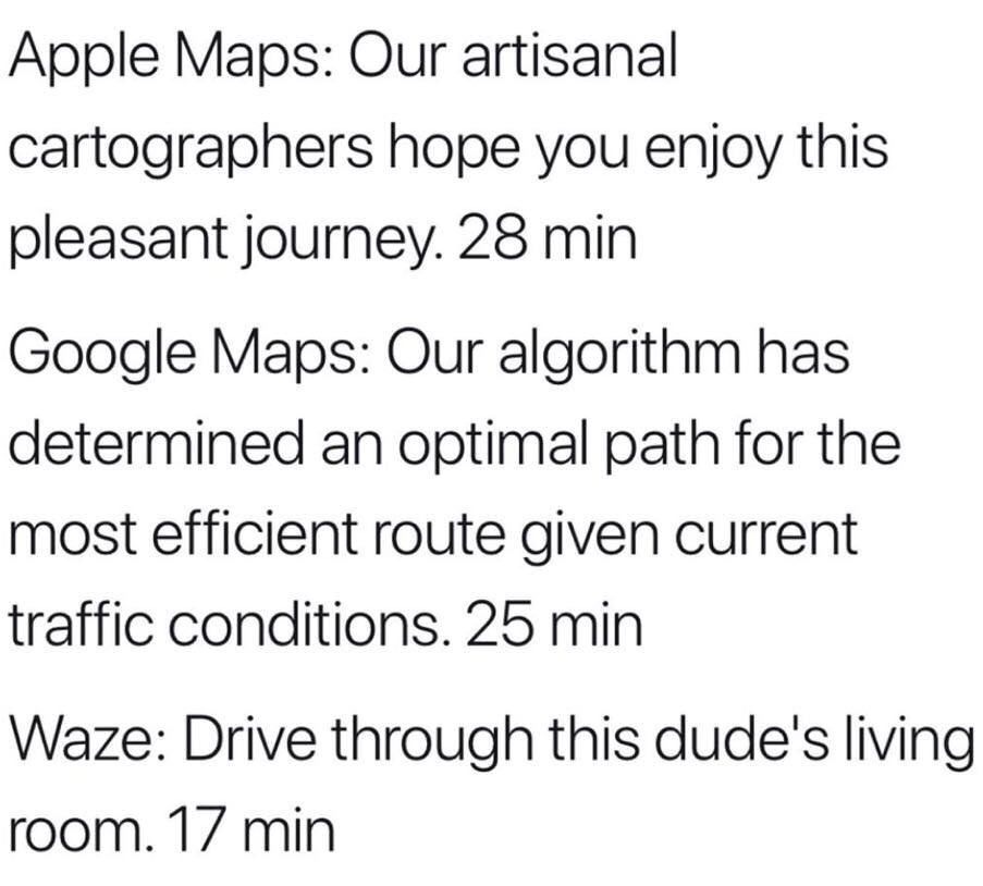 The real difference between Apple Maps, Google Maps, and Waze.