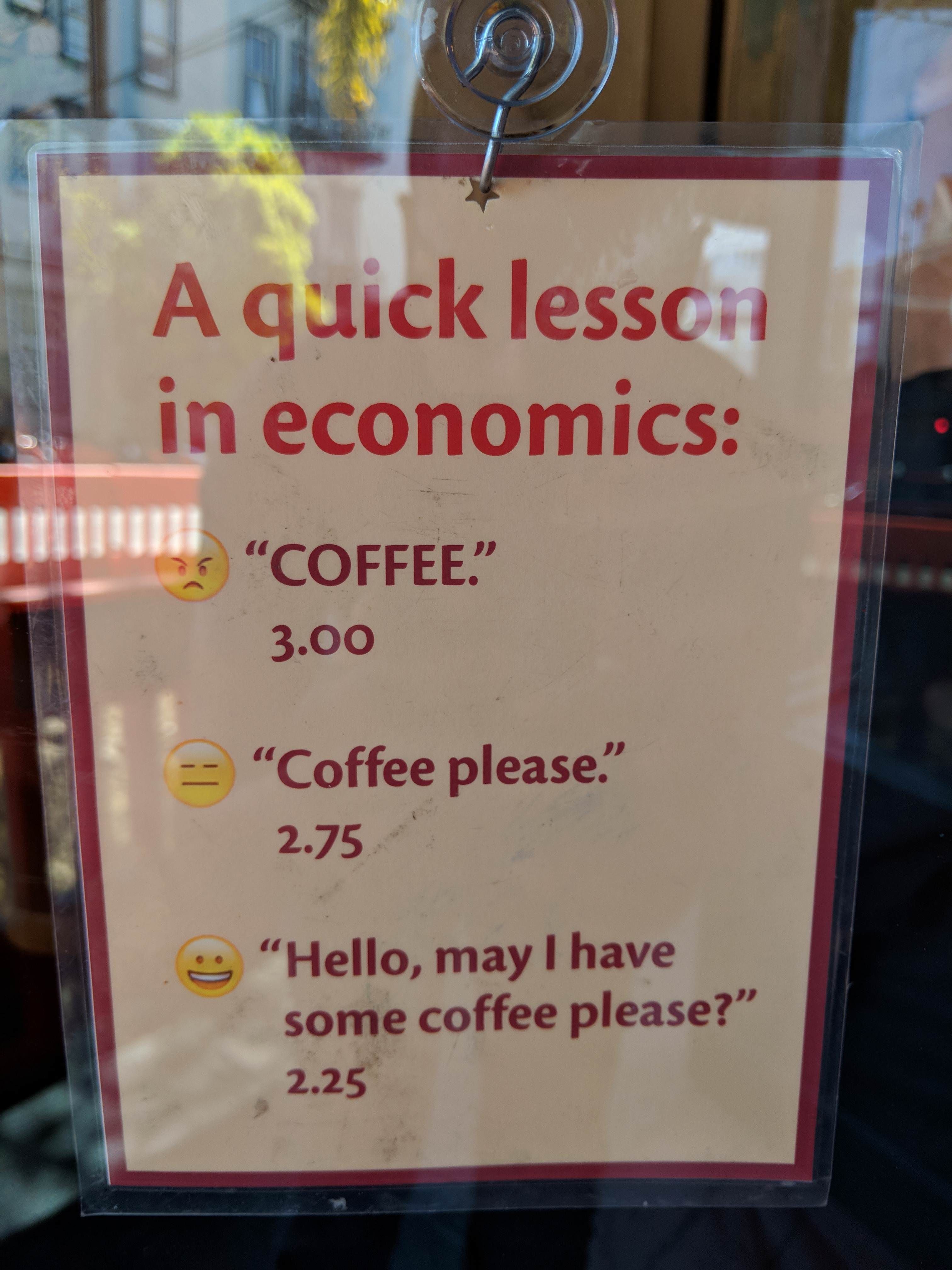 Sign at my local coffee shop