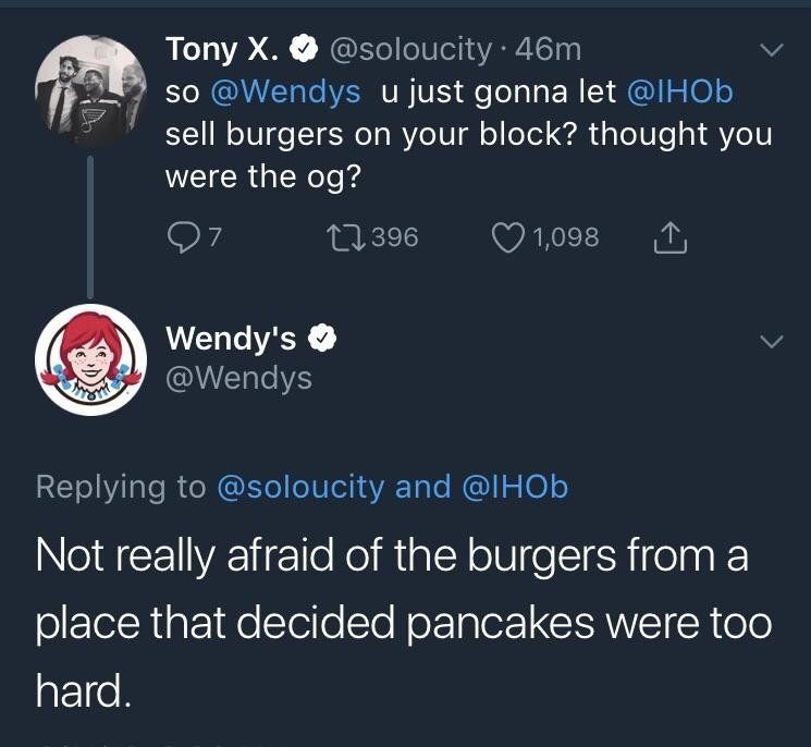 Wendy's is savage.
