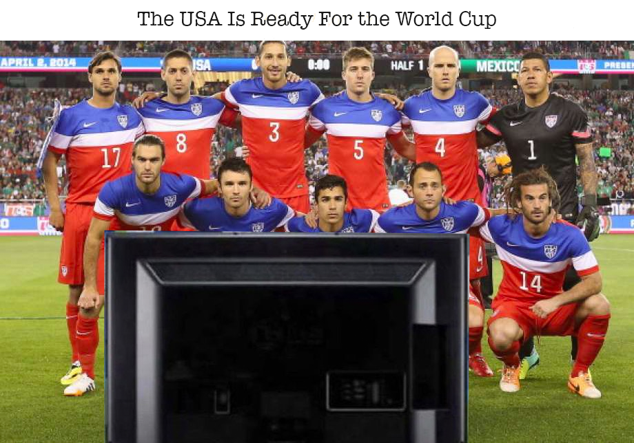 The USA Is Ready For The World Cup