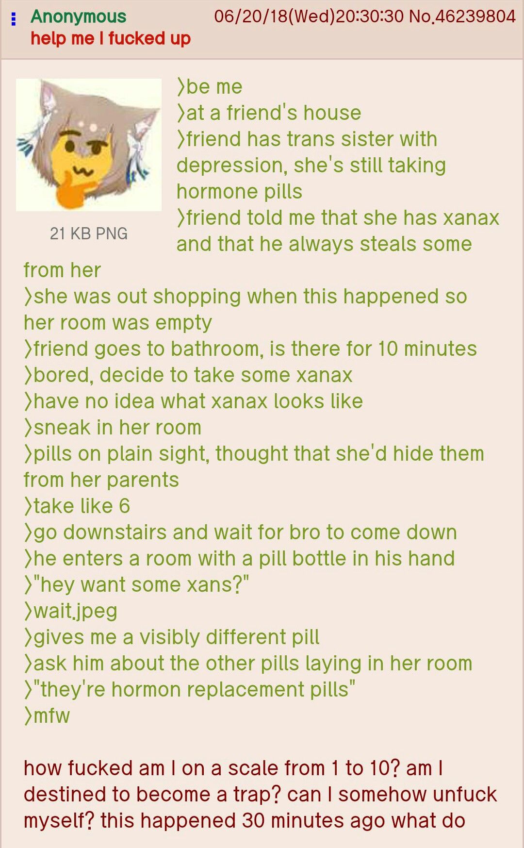 Anon takes the wrong pills