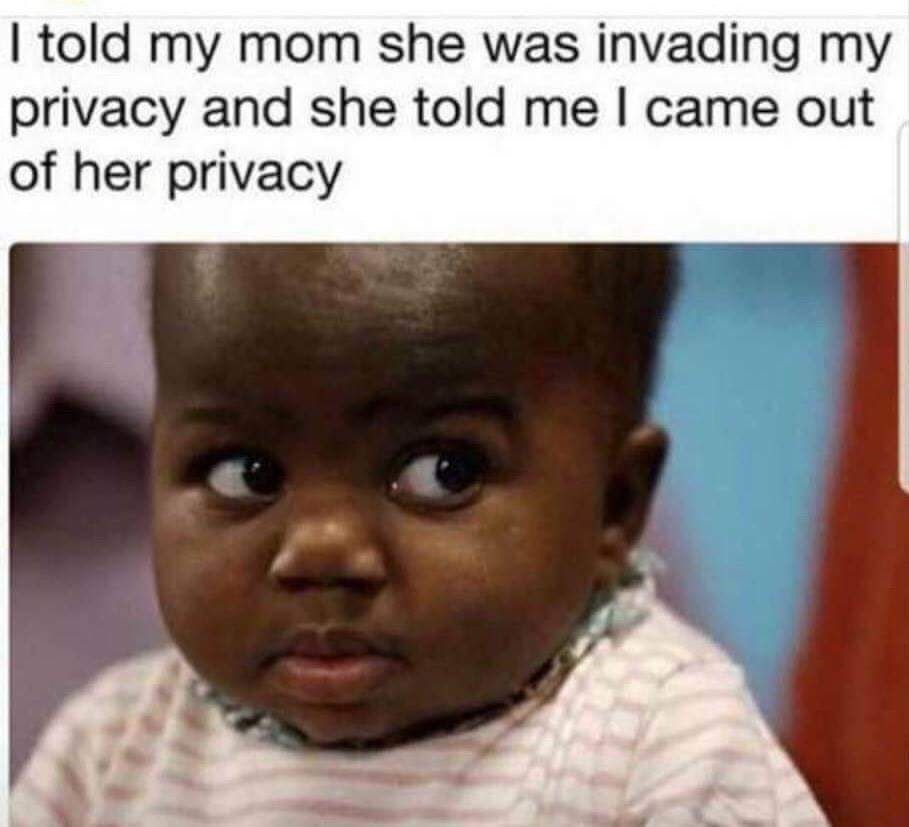 Privacy.
