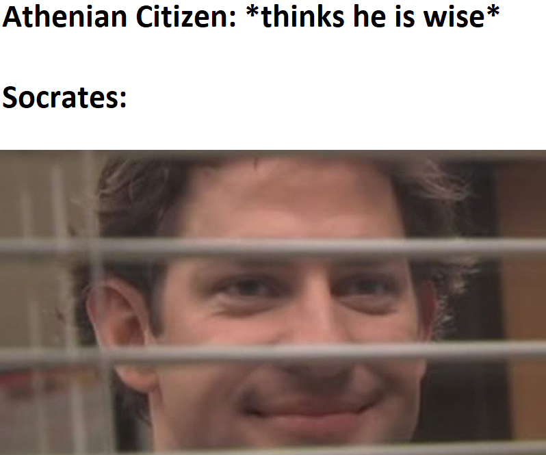 "I know that I know nothing"