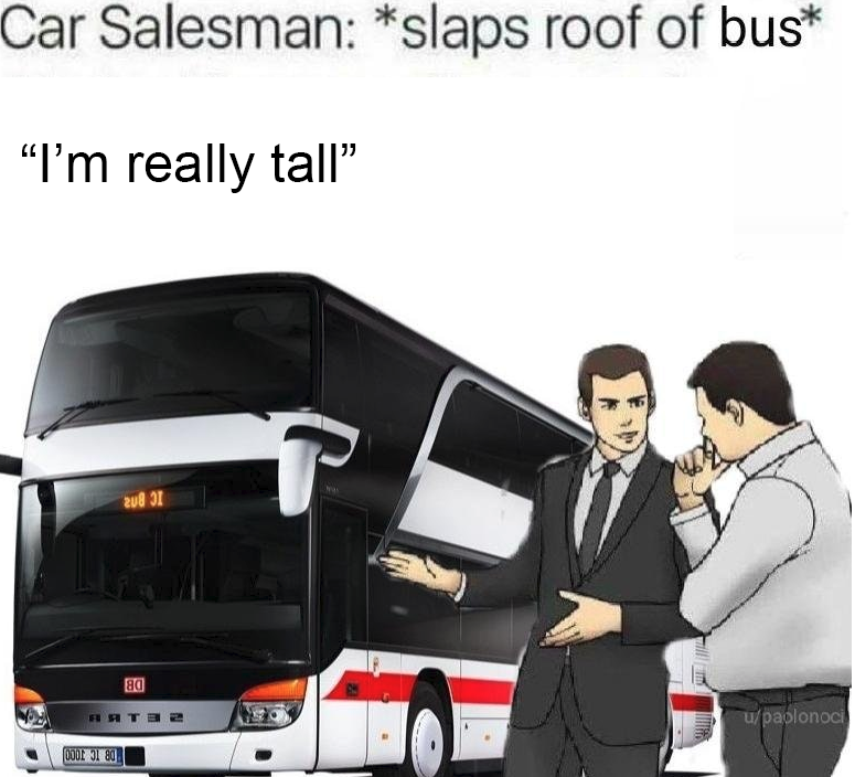 Quite tall indeed