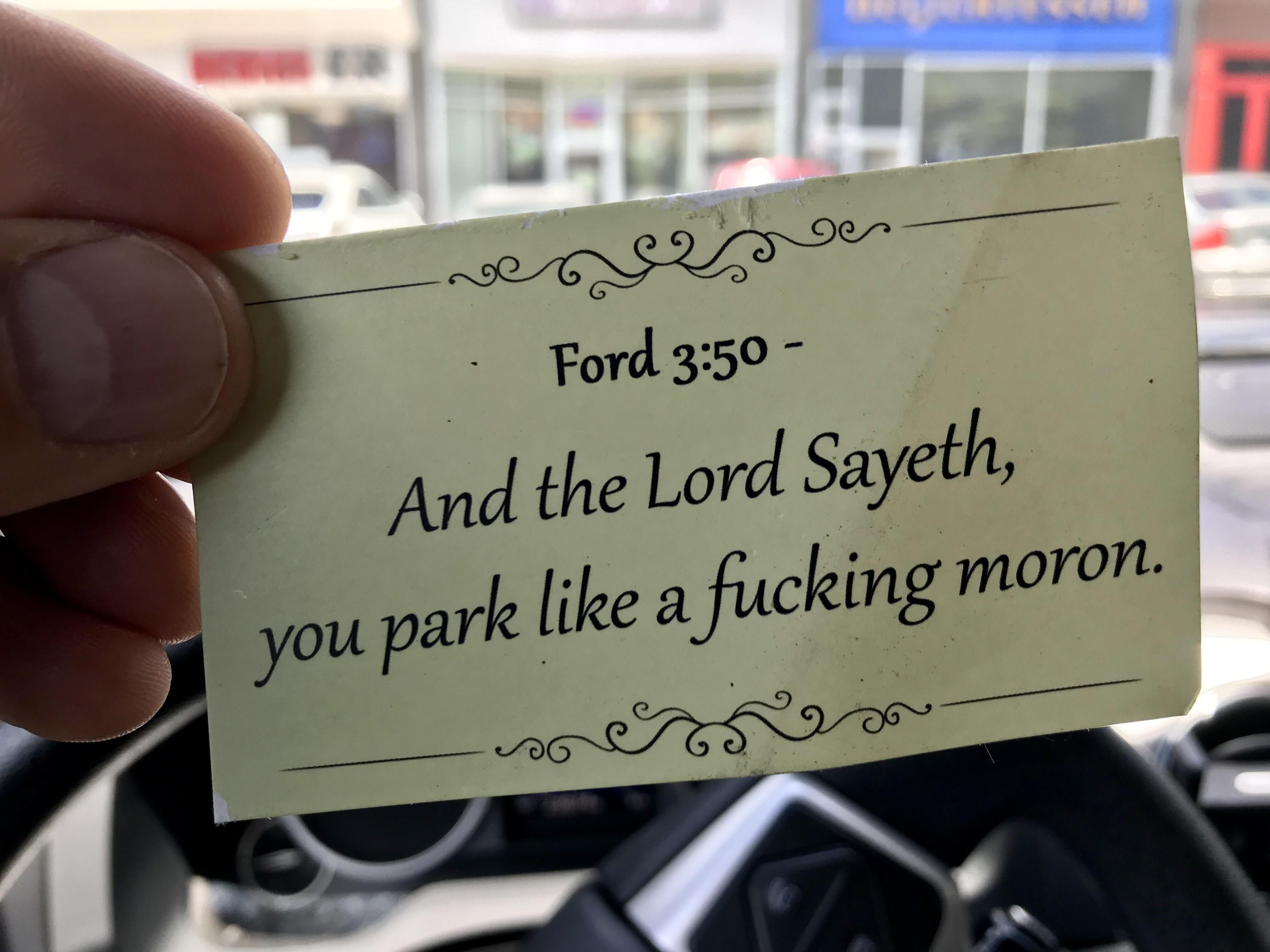 Forgive me father for I may have sinned: someone put this under the windshield wiper on my Tundra