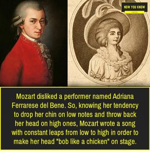Mozart was a Mad Lad himself