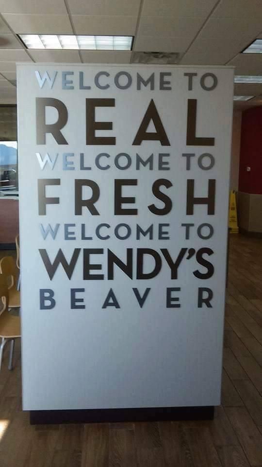 Perhaps Wendy’s should’ve given their new sign in Beaver, PA more thought...