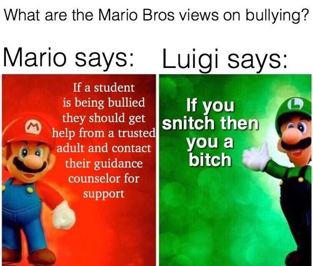 Always bulli the weak so they grow stronk