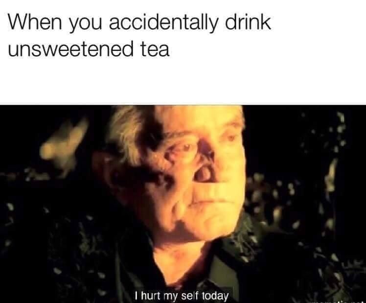 Sweet tea is life.