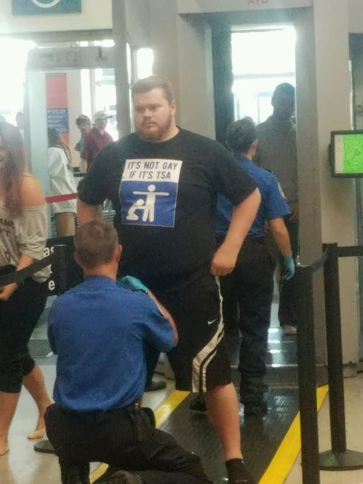 I'm sure the kind TSA-agent wouldn't mind fisting him