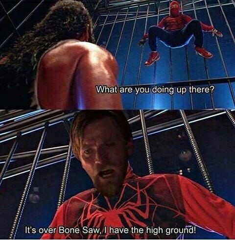 Spooderman got the high ground