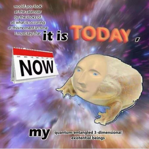 It is TODAY