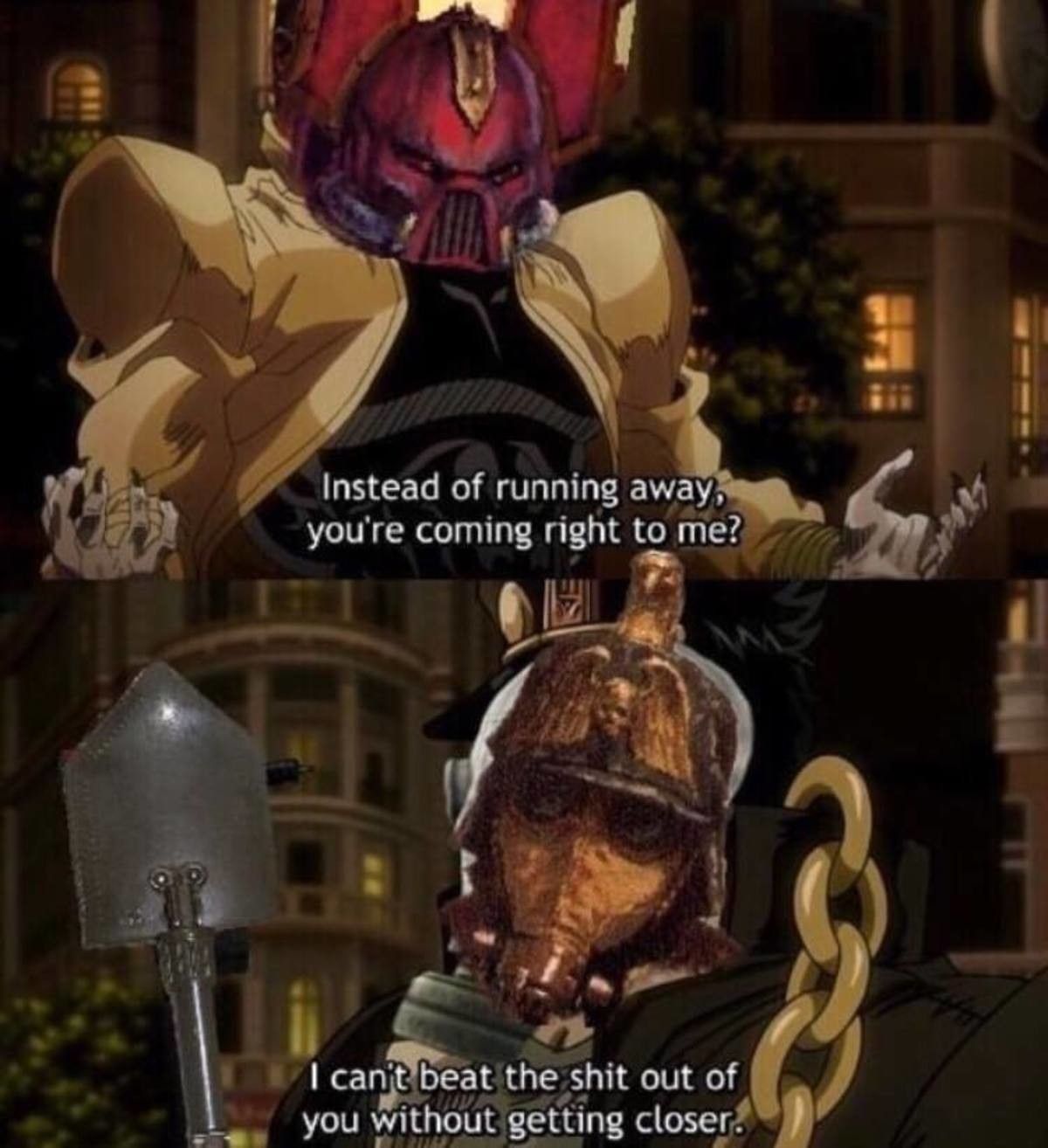[Laughs in Kreig]