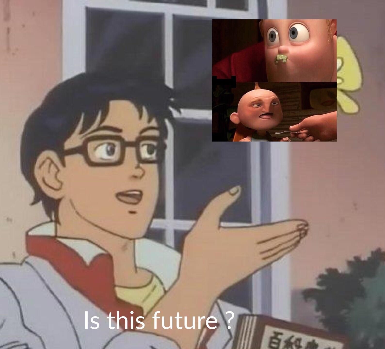 The future is now