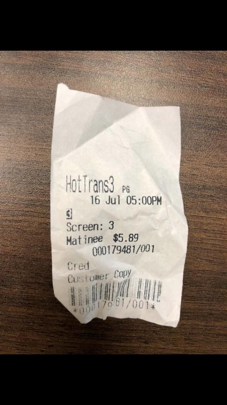 My girlfriend had questions when she saw my receipt for Hotel Transylvania 3.