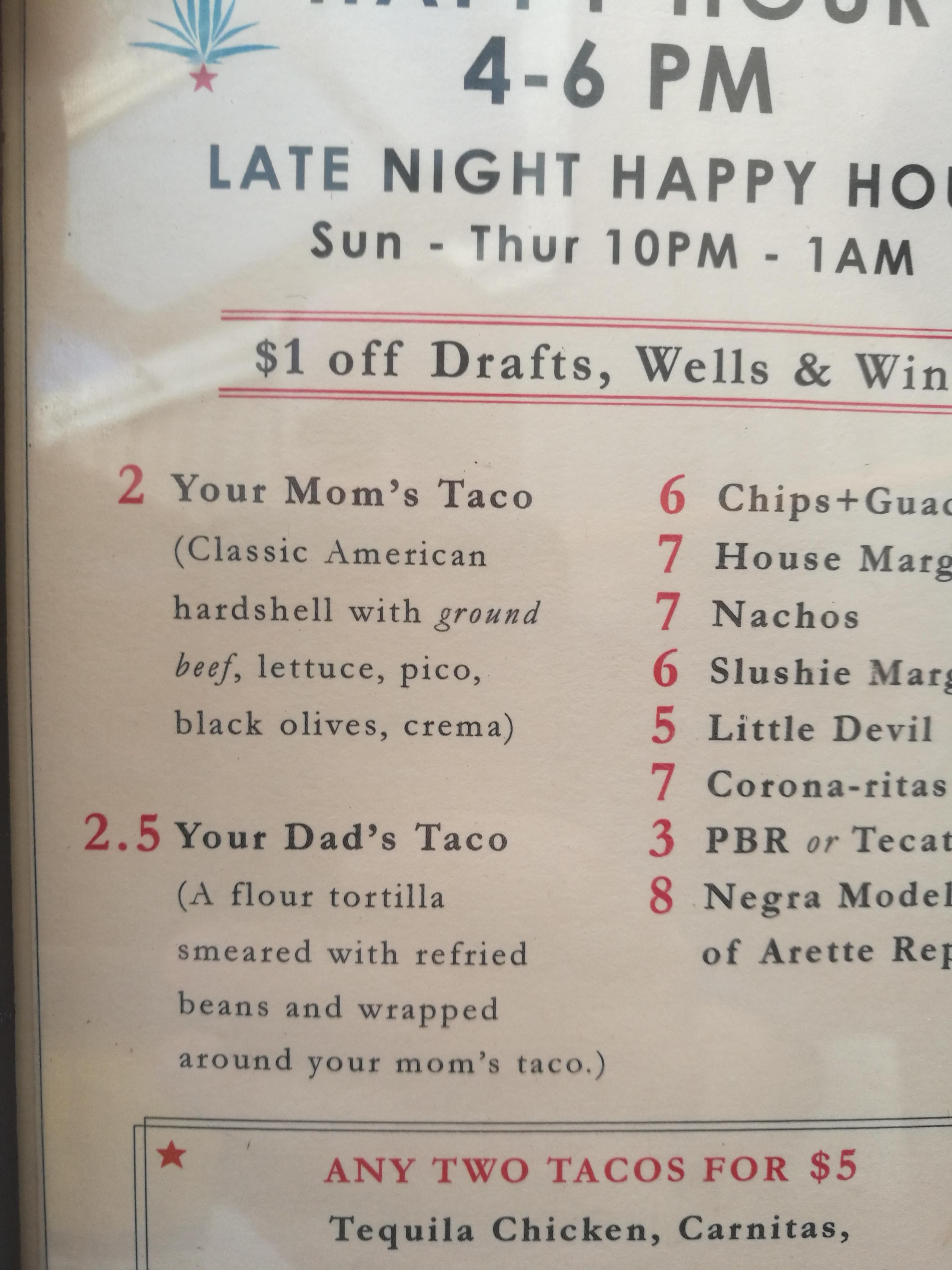 Your Dad's Taco.