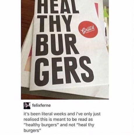 Thou shalt heal thy burgers