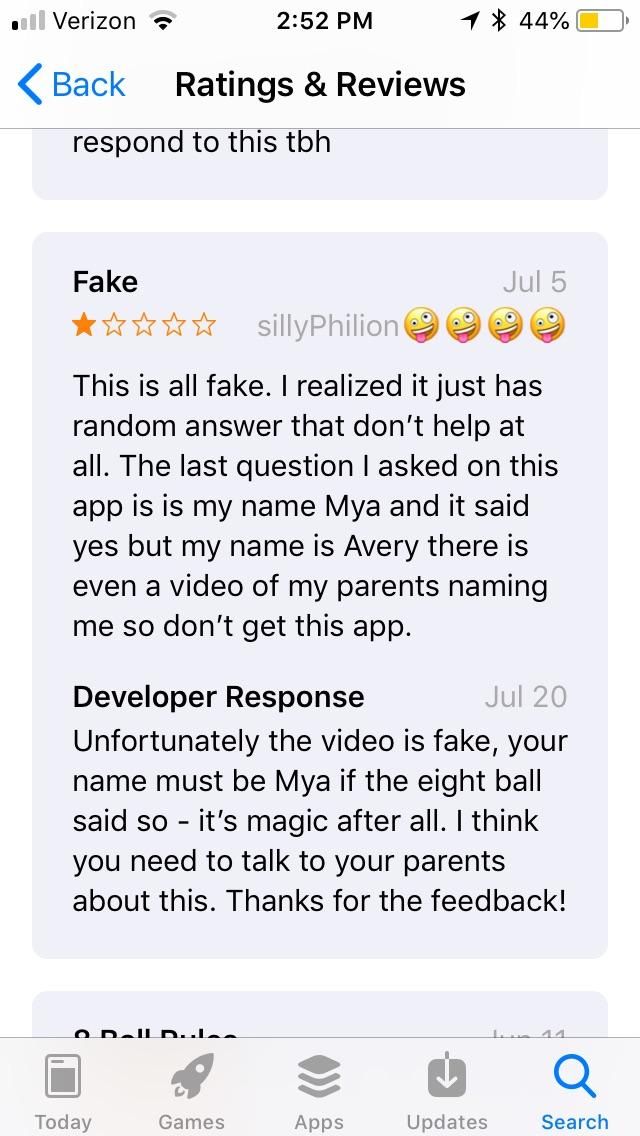 Unfortunately the Magic 8 Ball app never lies