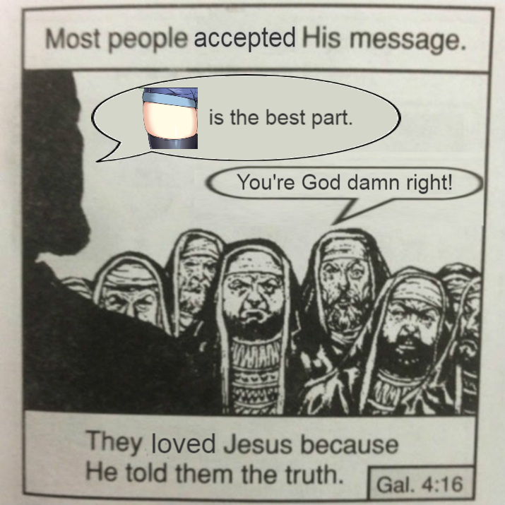 If God says so, it is the truth