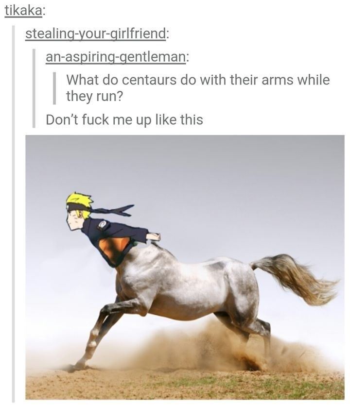 They do the same thing as horses