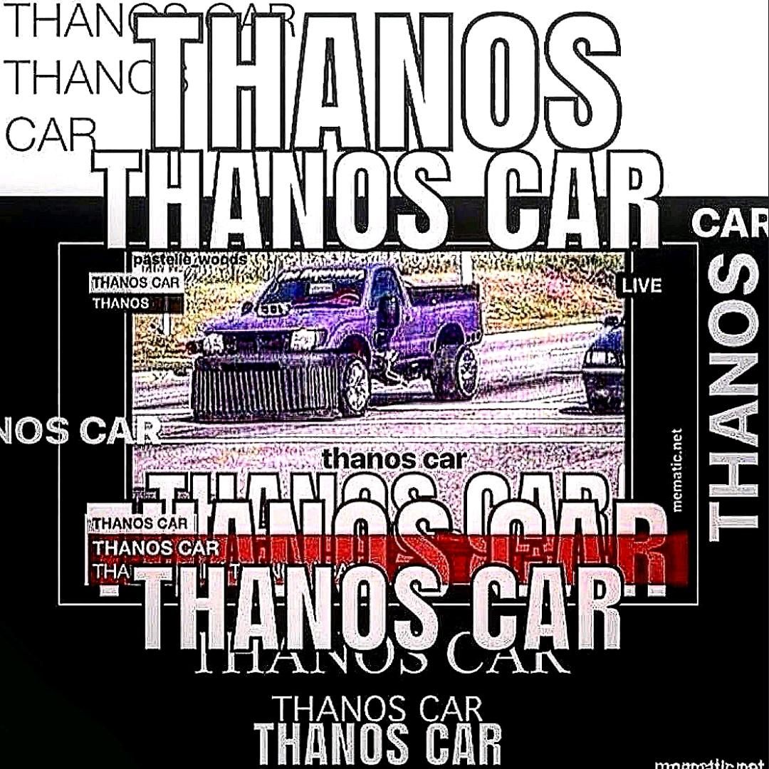 THANOS CAR