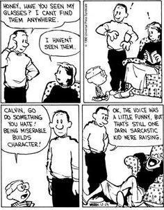 As long as I live, I will always love Calvin and Hobbes