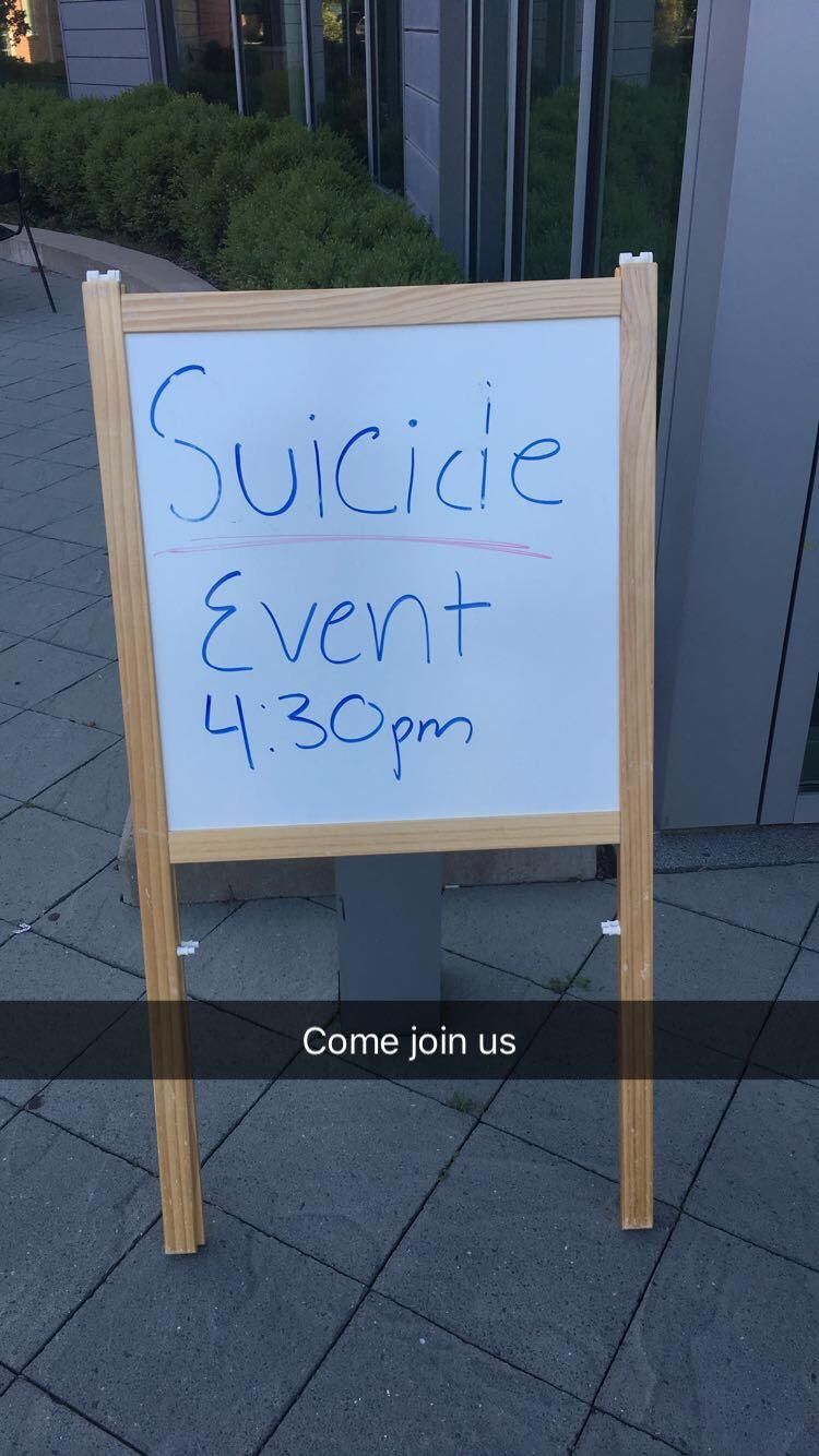 So my campus and a suicide awareness and prevention day... this is how they decided to advertise it.