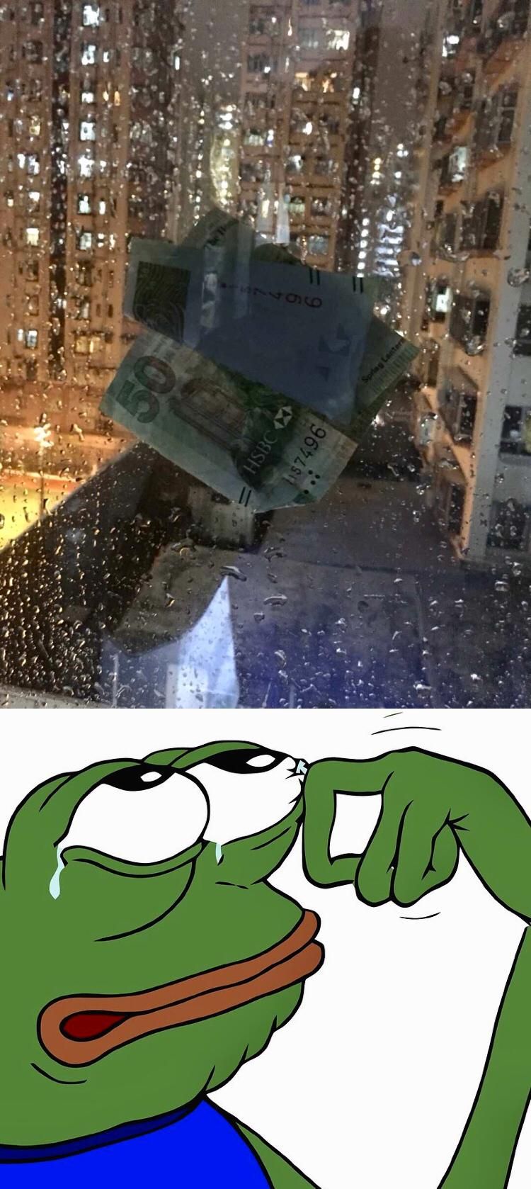 When typhoon blew a 50 HK dollar right onto my window, but I couldn't open the window to get it