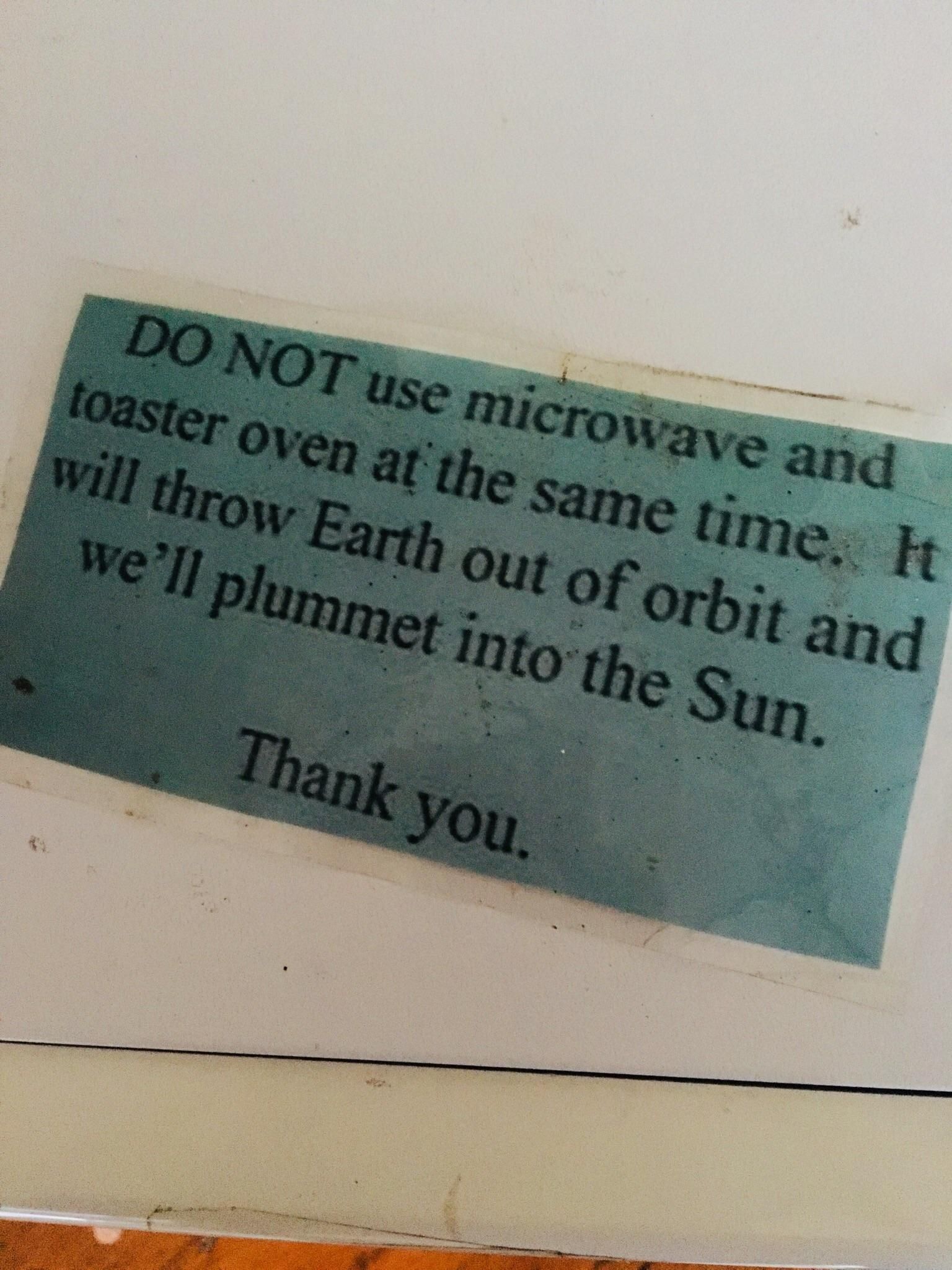 The notice on my job’s microwave.