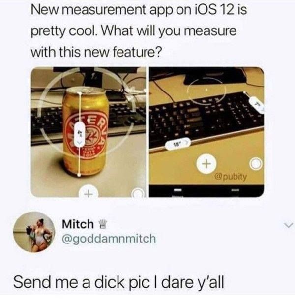 I retired from dick pics...