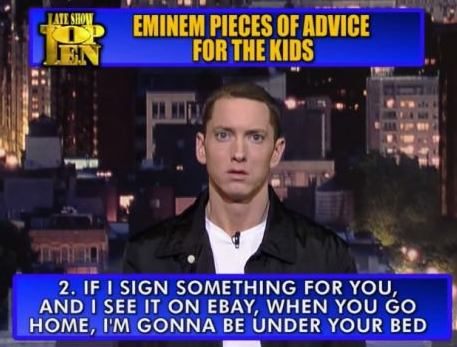 Piece of advice from Eminem.